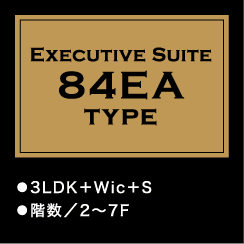 super exective suite 84EA TYPE